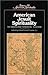 American Jesuit Spirituality: The Maryland Tradition, 1634-1900 (Sources of American Spirituality)