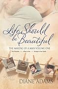 Life Should Be Beautiful