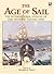 The Age of Sail Annual: The...