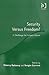 Security Versus Freedom?: A Challenge for Europe's Future
