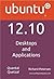 Ubuntu 12.10 Desktops and Applications