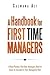 A Handbook for First Time M...