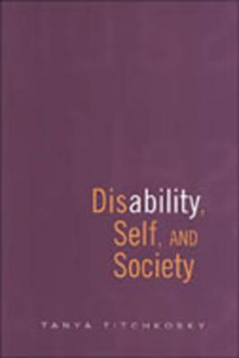 Disability, Self, and Society (Paperback)