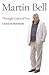 Through Gates of Fire by Martin  Bell
