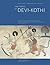 The Temple of Devi-Kothi: Wall Paintings and Wooden Reliefs in a Himalayan Shrine of the Great Goddess in the Churah Region of the Chamba District, ... Asiae Supplementum 43, Rietberg Museum)