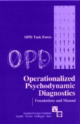 Operationalized Psychodynamic Diagnostics: Foundations and Manual