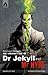 The Strange Case of Dr Jekyll and Mr Hyde