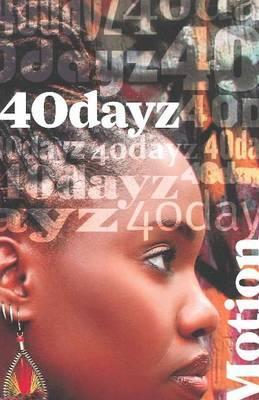 40 Dayz: Poemz