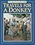Travels For A Donkey