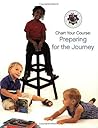 Chart Your Course: Preparing for the Journey
