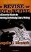 To Revise or Not to Revise: The Essential Guide to Reviewing Somebody Else's Writing by Maniak, Angela J. (2005) Spiral-bound