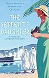 The Serpent's Daughter. Suzanne Arruda by Suzanne Arruda