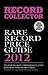 Rare Record Price Guide 2012