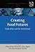 Creating Food Futures (Corporate Social Responsibility)