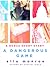 A Dangerous Game (Capital G...