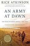 An Army at Dawn by Rick Atkinson