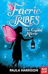 The Crystal Mirror by Paula Harrison
