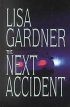 The Next Accident