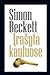 Įrašyta kauluose by Simon Beckett