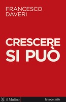 Crescere si può