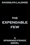 Expendable Few: A...