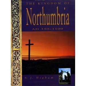 The Kingdom of Northumbria, AD 350 - 1100