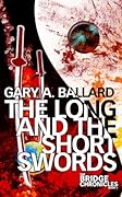 The Long and the Short Swords
