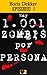 Hay 1.001 zombis por persona - Episodio 1 by Boris Dekker
