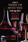 When I'm with You by Beth Kery