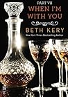 When I'm with You by Beth Kery