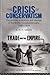 The Crisis of Conservatism by E.H.H. Green