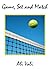 Game, Set and Match by Ali Vali