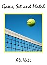 Game, Set and Match Game, Set and Match