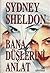 Bana Düşlerini Anlat by Sidney Sheldon Bana Düşlerini Anlat by Sidney Sheldon