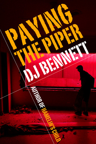 Paying The Piper (Kindle Edition)
