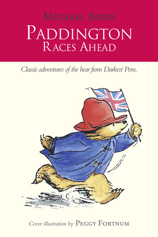 Paddington Races Ahead (Paddington, #13)