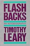 Flashbacks by Timothy Leary
