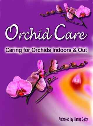Orchid Care: Growing and Caring for Orchids Indoors & Out