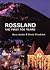 Rossland the First 100 Years by Rosa Jordan