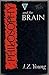 Philosophy and the Brain by J.Z. Young