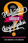 Haluatko todella kirjailijaksi? Matkaopas kirjamaailmaan by Jera Hänninen