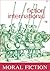 Fiction International 12: Moral Fiction: An Anthology