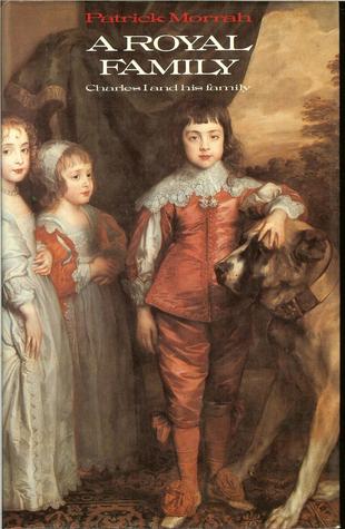 A Royal Family: Charles I and his Family