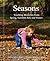 Seasons: Touching Memories from Spring, Summer, Fall, and Winter