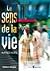 Le Sens de la vie