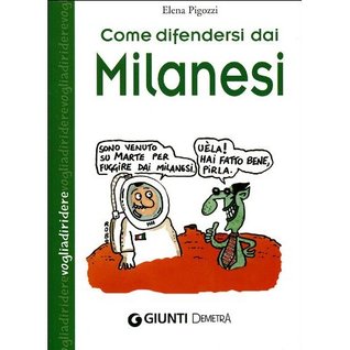 Come difendersi dai milanesi (Paperback)