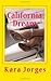 California Dream by Kara Jorges