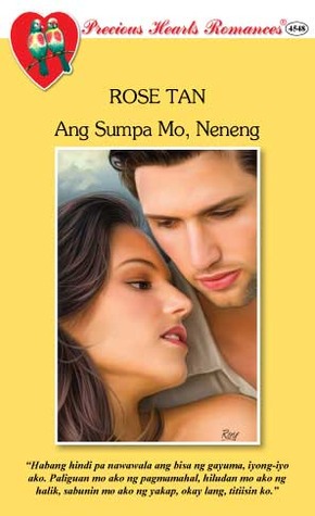 Ang Sumpa Mo, Neneng (Mass Market Paperback)