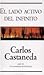 El lado activo del infinito by Carlos Castaneda