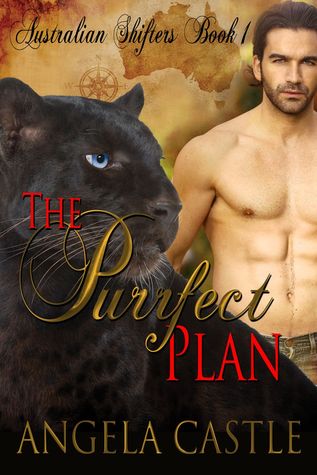 The Purrfect Plan (Australian Shifters, #1)